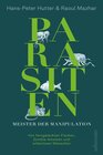 Buchcover Parasiten - Meister der Manipulation