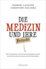 Buchcover Die Medizin und ihre Feinde
