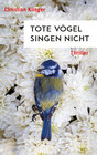 Buchcover Tote Vögel singen nicht