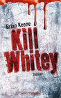 Buchcover Kill Whitey