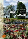 Buchcover Die Gärten der Blumeninsel Mainau