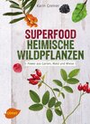 Buchcover Superfood Heimische Wildpflanzen