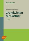 Buchcover Der Gärtner 1. Grundwissen für Gärtner