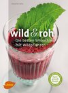 Buchcover Wild und roh