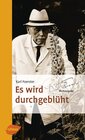 Buchcover Es wird durchgeblüht