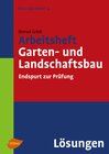 Buchcover Arbeitsheft Garten- und Landschaftsbau. Lösungen