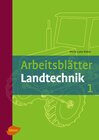 Buchcover Arbeitsblätter Landtechnik 1