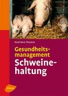 Buchcover Gesundheitsmanagement Schweinehaltung