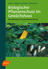 Buchcover Biologischer Pflanzenschutz im Gewächshaus