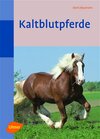 Buchcover Kaltblutpferde