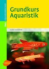 Buchcover Grundkurs Aquaristik