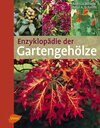 Buchcover Enzyklopädie der Gartengehölze