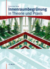 Buchcover Innenraumbegrünung in Theorie und Praxis
