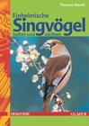 Buchcover Einheimische Singvögel halten und züchten
