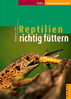 Buchcover Reptilien richtig füttern
