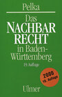 Buchcover Das Nachbarrecht in Baden-Württemberg
