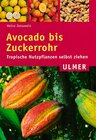 Buchcover Avocado bis Zuckerrohr