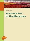 Buchcover Kulturtechniken im Zierpflanzenbau