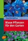 Buchcover Taschenatlas Blaue Pflanzen für den Garten
