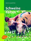 Buchcover Schweine halten