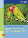 Buchcover Agaporniden und Sperlingspapageien
