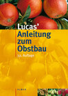 Buchcover Lucas' Anleitung zum Obstbau