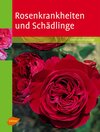 Buchcover Rosenkrankheiten und Schädlinge