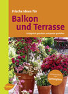 Buchcover Frische Ideen für Balkon & Terrasse