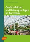 Buchcover Gewächshäuser und Heizungsanlagen im Gartenbau