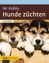 Buchcover Hunde züchten