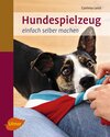 Buchcover Hundespielzeug einfach selber machen