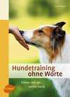 Buchcover Hundetraining ohne Worte