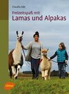 Buchcover Freizeitspaß mit Lamas und Alpakas
