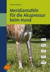 Buchcover Meridiantafeln für die Akupressur beim Hund