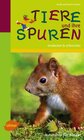 Buchcover Naturführer für Kinder: Tiere und ihre Spuren