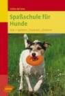 Buchcover Spaßschule für Hunde