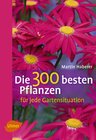 Buchcover Die 300 besten Pflanzen für jede Gartensituation