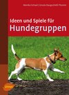 Buchcover Ideen und Spiele für Hundegruppen