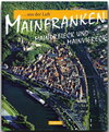 Buchcover Reise durch Mainfranken aus der Luft