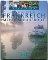 Buchcover Reise durch FRANKREICH mit dem Hausboot