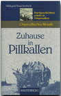 Buchcover Zuhause in Pillkallen - Dorfgeschichten erlebt in Ostpreußen