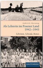 Buchcover Als Lehrerin im Posener Land 1942-1945