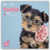 Buchcover Be my Yorkie - Yorkshire Terrier 2018 - 18-Monatskalender