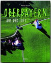 Buchcover Reise durch Oberbayern aus der Luft