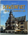 Buchcover Reise durch Schweinfurt und das Schweinfurter Land