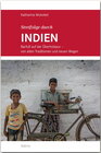 Buchcover Streifzüge durch INDIEN - Barfuß auf der Überholspur