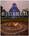 Buchcover Mittelamerika - Mexiko • Guatemala • Belize • El Savador • Honduras • Nicaragua • Costa Rica • Panama