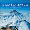 Buchcover Kamtschatka - Land aus Feuer und Eis
