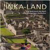 Buchcover Inka-Land - Eine Reise durch das Reich einer einzigartigen Hochkultur