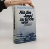 Buchcover Als die Jagd zu Ende war